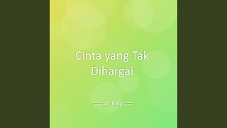 Cinta yang Tak Dihargai