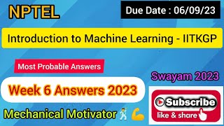 Introduction to Machine Learning - IITKGP | Week 6 Quiz | Assignment 6 Solution | NPTEL | SWAYAM