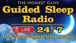 🔴GUIDED SLEEP RADIO. Non-Stop Sleep Audio for Deep Sleep & Insomnia Relief 24/7