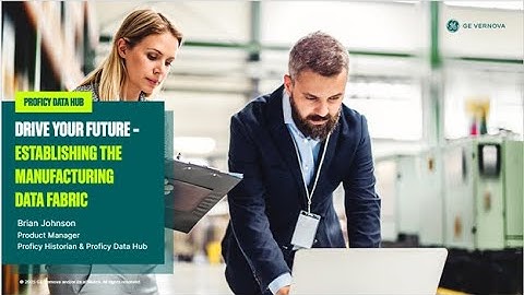Proficy Data Hub: OT for IT Webinar Series | GE Vernova