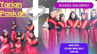 Tarian Paskah Kuasa SalibMu