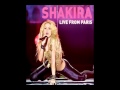 Shakira  nothing else matterslive from paris