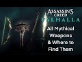 Assassin’s Creed Valhalla All Mythical Weapons