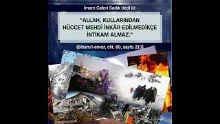 Hz. Mehdi̇ İnkar Edi̇li̇nce, Allah İnsanlardan İnti̇kam Alir