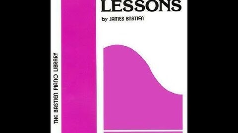 Bastien Piano Lessons, Level 1 