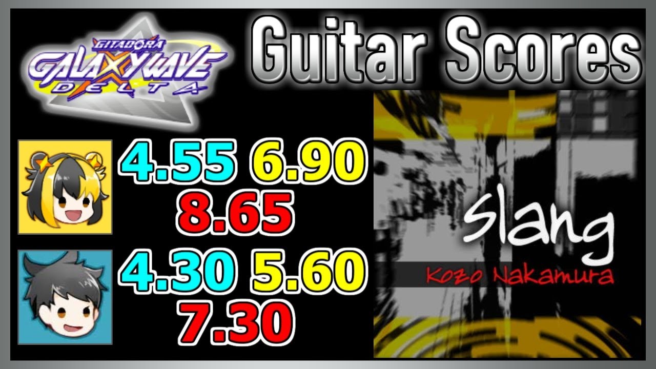 [GITADORA GuitarFreaks] Slang Guitar & Bass Scores YouTube