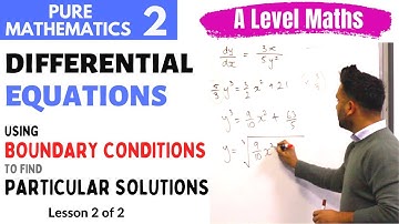 Solving Differential Equations (11.10) Boundary Conditions Ex 11J - A Level Maths