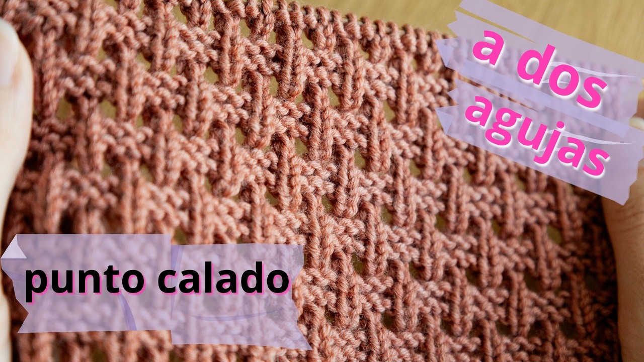 №213 🦋 hermoso punto calado a dos agujas 🧶