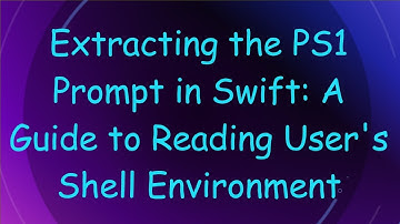 Extracting the PS1 Prompt in Swift: A Guide to Reading User