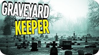 RUNNING The BEST GRAVEYARD in TOWN! ► Graveyard Keeper Gameplay screenshot 1