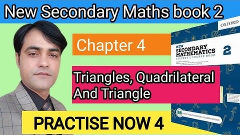 PRACTISE NOW 4 II Chap 04 II APS Maths 7th II New Secondary Mathematics Book 2