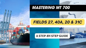 Understanding Key Fields in MT 700 Letter of Credit | Practical Import-Export from Start to Finish
