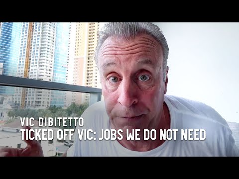 Ticked Off Vic: Jobs we do not need