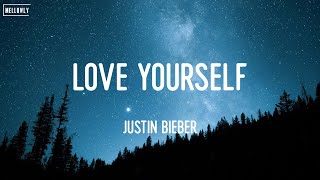 Love Yourself - Justin Bieber \/ Charlie Puth, Maroon 5 Maroon 5,... (Lyrics)