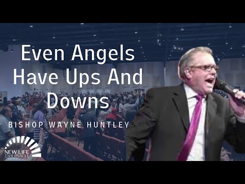 Bishop Wayne Huntley “Even Angels Have Ups And Downs” | 09/10/23 Sunday Night Anniversary Service