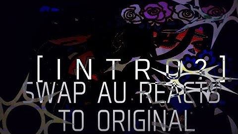 🪻 Forsaken SWAPPED AU reacts to ORIGINAL [INTRO] || read description||MY SWAP AU VERSION 🪻