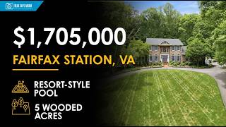 EXPLORE This $1,705,000 Luxury Estate with a Pool, Theater & 5 Acres | Fairfax Station, Virginia