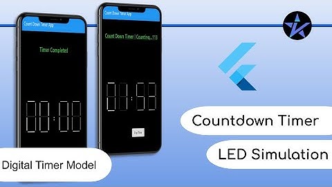 Count Down Timer app | Timer Demo Model | LED Simulation | Flutter Tutorials