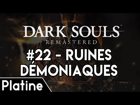 Vidéo: Dark Souls - Stratégie Des Ruines Démoniaques