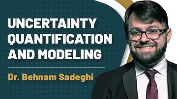 Uncertainty Quantification and Modeling