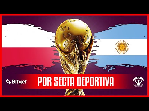 TRIUNFAZO DE ARGENTINA 2 A 0 ANTE POLONIA Y CLASIFICÓ A OCTAVOS - MUNDIAL QATAR 2022 - POR SECTA