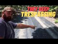 We Just Left Then TRESPASSERS Showed Up AGAIN!  Off-Grid Life