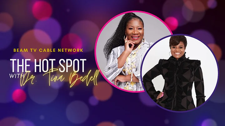 The Hot Spot with Dr. Tina Bedell | Episode 3