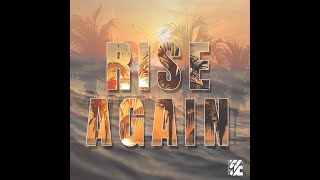 Rise Again Remix - Rudolph Gordon Ft. Jiggy Drama, Mr Pomps, King Nathan, Daner DanDan, Zambo & WAHM