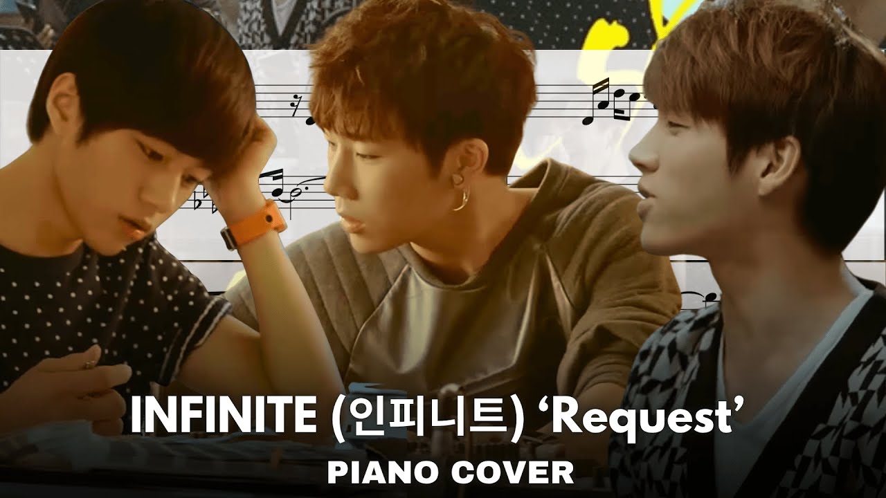 INFINITE (인피니트) - Request (Piano Cover) / 피아노 커버
