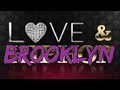 LOVE AND BROOKLYN EPISODE 1 | WEB SERIES