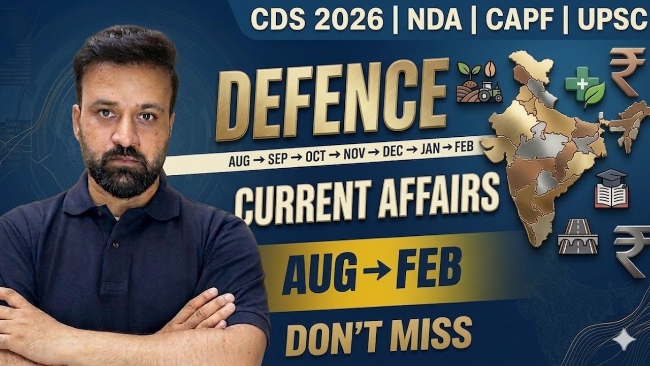 Most Important Defence Current Affairs 💥 | CDS CAPF NDA 2026 | Last ...