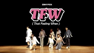 Limerence Enhypen엔하이픈 - Tfw That Feeling When