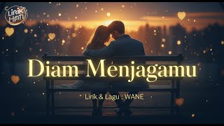 🎵 DIAM MENJAGAMU 🎵 | Lagu Romantis Menyentuh Hati @LIRIKHATI21