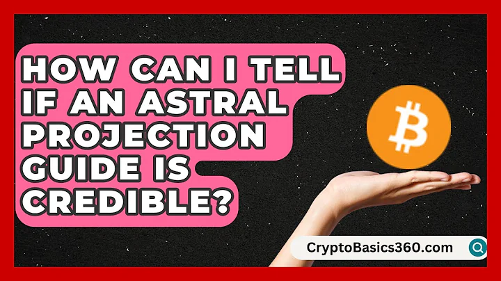 How Can I Tell If an Astral Projection Guide Is Credible? | Dream Discovery Den