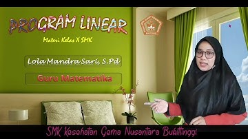 #programlinear  #pertidaksamaanlinearduavariabel                    PROGRAM LINEAR UNTUK KELAS X SMK