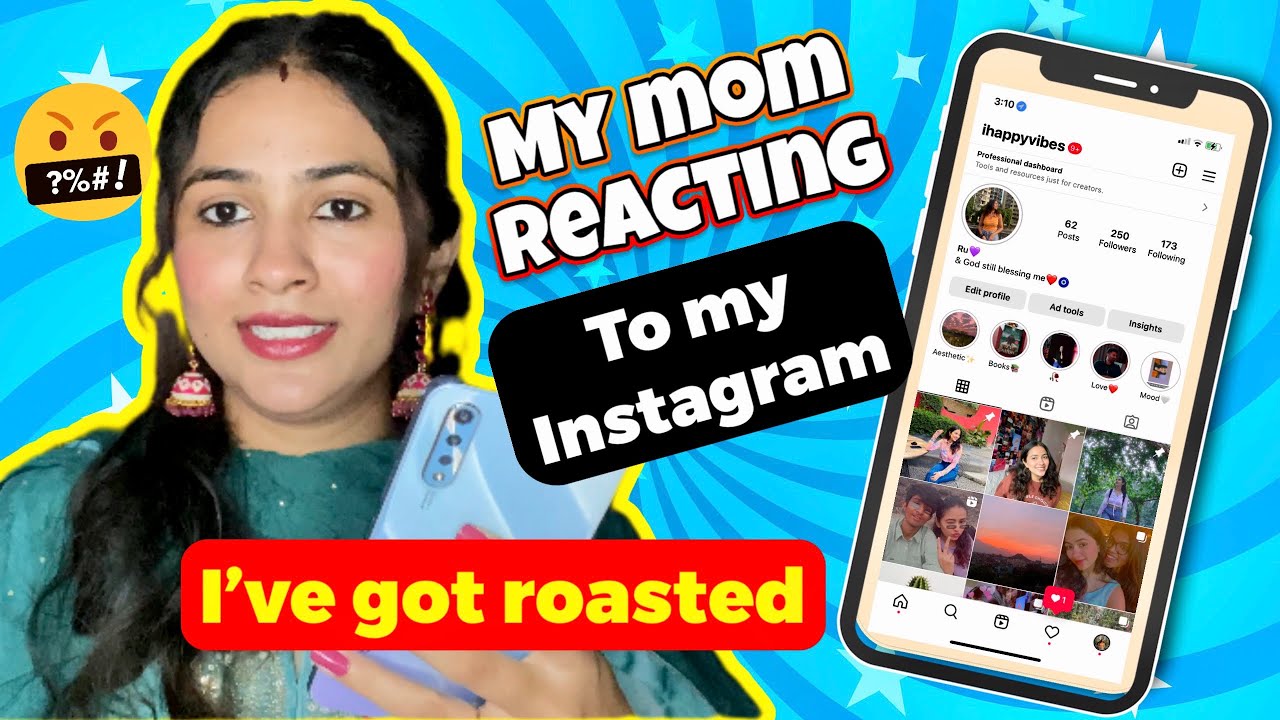 My Mom Reacting To My Instagram Pictures 😮‍💨 Ive Got Roasted By My Mom 🤷🏻‍♀️ Youtube 