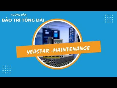 BẢO TRÌ, NÂNG CẤP HỆ THỐNG TỔNG ĐÀI | BẢO TRÌ HỆ THỐNG TỔNG ĐÀI NỘI BỘ