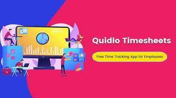 Quidlo Timesheets Free Time Tracking App for Employees | Time-Tracking Tool for Businesses