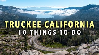 Truckee, California: 10 FANTASTIC Things To Do (YearRound Guide!)