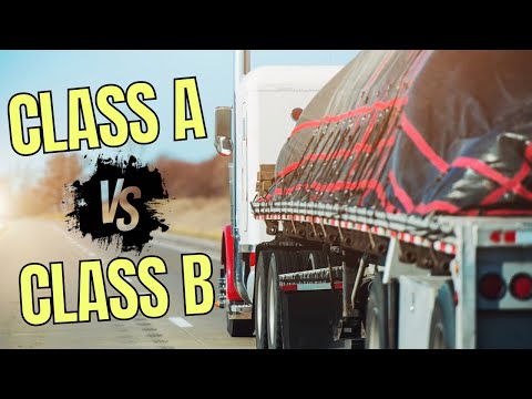 Do I Need a Class A or Class B CDL