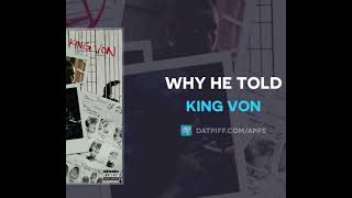 KING VON-WHY HE TOLD(slowed+reverb)