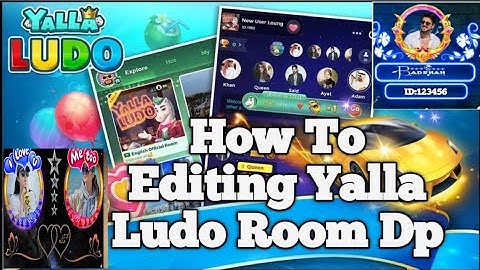 How To Editing Yalla ludo Room | How To Room DP Editing | Room DP Editing Yalla Ludo