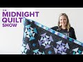 Churn Dash Variation "Star Power" Quilt | Midnight Quilt Show SEASON 4 FINALE Angela Walters