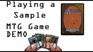 Playing a Sample Magic: The Gathering Game