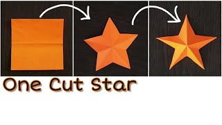 How to cut a Star | How to make a 3D star | Cut a Star from square paper | cut a Star in single cut