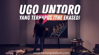 Blackboard Ugo Untoro: Yang Terhapus (The Erased) -www.hadiartplatform.com