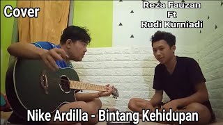 NIKE ARDILLA - Bintang Kehidupan Reza Fauzan ft Rudi Kurniadi (Cover)