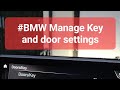 #BMW - Manage you Door and Key settings #carmaintenance #howto