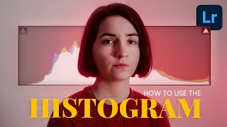 Adobe Lightroom Histogram Guide: Editing Like a Pro! (2024)