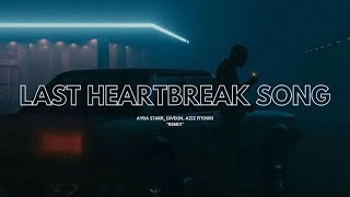 Ayra Starr, Giveon, Aziz Fitouri - Last Heartbreak Song (Remix) [Lyric Video]